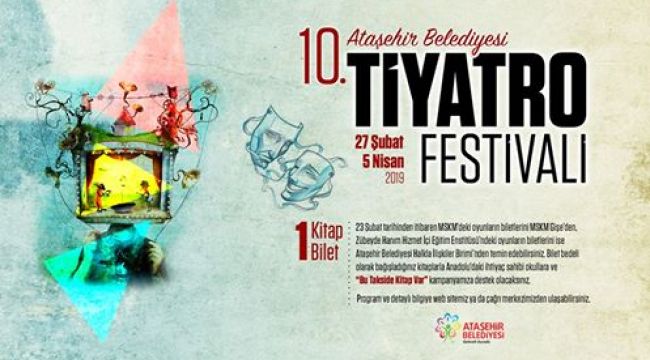 -----------ATAŞEHİR TİYATRO FESTİVALİ 10 YAŞINDA