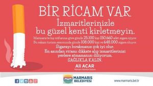 İZMARİTLERİ YERE, SAĞLIĞINI ÇÖPE ATMA!