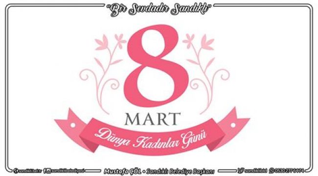 BAŞKAN MUSTAFA ÇÖL'DEN 8 MART DÜNYA KADINLAR GÜNÜ MESAJI