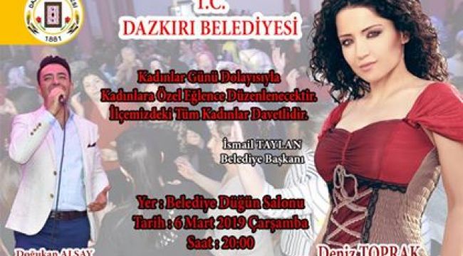 DAZKIRI BELEDİYESİ'NDEN KADINLARA ÖZEL EĞLENCE