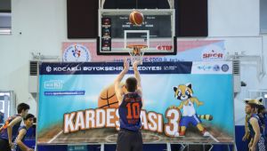 Basketler 'Kardeş Pası' ile atıldı