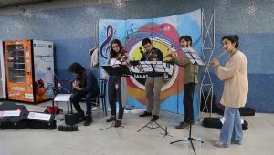 METROLARDA MÜZİK SESİ YÜKSELİYOR…