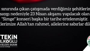 SİMGE KONSERİ ERTELENDİ