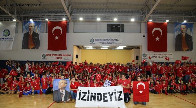 BAKIRKÖY'DE HEDEF MİLLİ TAKIMLARA SPORCU YETİŞTİRMEK