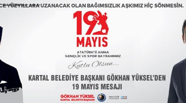 İSTANBUL'UN EN GENÇ BELEDİYE BAŞKANI'NDAN 19 MAYIS MESAJI