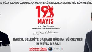 İSTANBUL'UN EN GENÇ BELEDİYE BAŞKANI'NDAN 19 MAYIS MESAJI