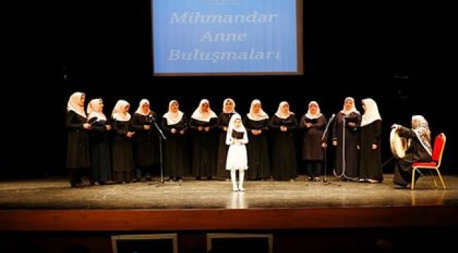 MİHMANDAR ANNE KIZ BULUŞMASI