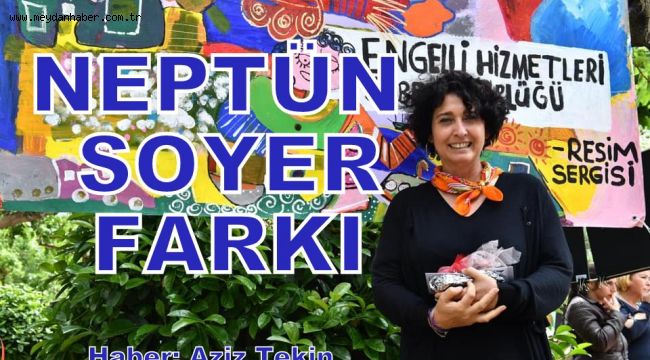 NEPTÜN SOYER FARKI