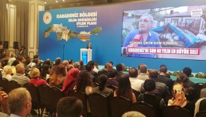 İKLİM DEĞİŞİKLİĞİYLE MÜCADELEYE KARADENİZ'DEN BAŞLANACAK..