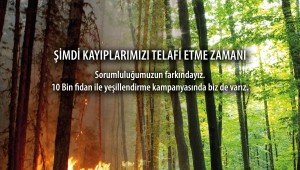   "10 BİN FİDAN VE 850 KİŞİYLE HAZIRIZ"