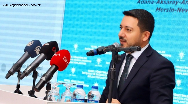 AK PARTİ YEREL YÖNETİMLER İSTİŞARE VE DEĞERLENDİRME TOPLANTISI