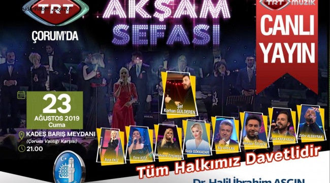 "Akşam Sefası" Çorum'da