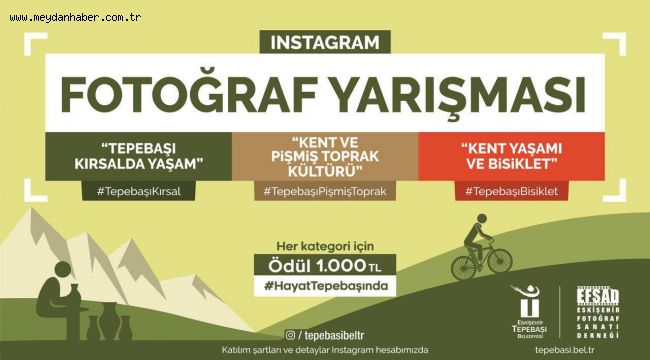 INSTAGRAM FOTOĞRAF YARIŞMASI BAŞLIYOR Tepebaşı Belediyesi ile Eskişehir Fotoğraf Sanatı Derneği (EFSAD) işbirliğinde düzenlenen Instagram Fotoğraf Yarışması başlıyor.