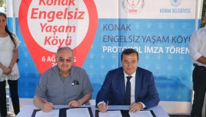 KONAK'TA ENGELLERİ ORTADAN KALDIRACAK PROTOKOL İMZALANDI