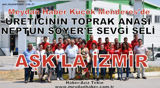 NEPTÜN SOYER'E SEVGİ SELİ