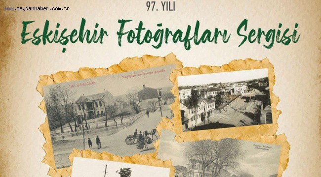 TARİHİ FOTOĞRAFLARLA ESKİŞEHİR