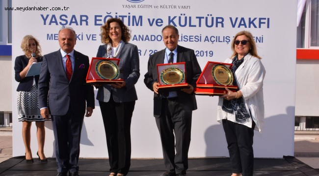 Yaşar Eğitim ve Kültür Vakfı Mesleki ve Teknik Anadolu Lisesi Eskişehir'de açıldı.