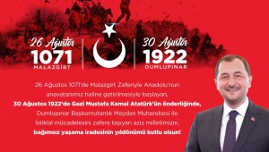 Yüksel: "Tarihimizin Zaferler ayı Kutlu Olsun" 