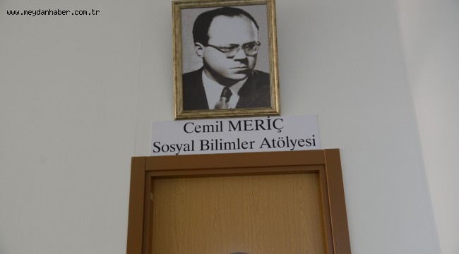 Cemil Meriç Sosyal Bilimler Atölyesi kuruldu