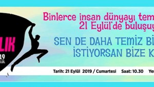 EL ELE VERİP DÜNYAYI TEMİZLEYECEĞİZ