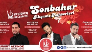 KEÇİÖREN'DE SONBAHAR KONSERLERİ BAŞLIYOR