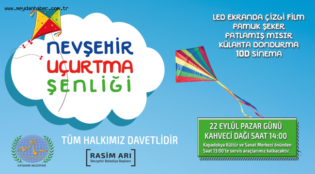 NEVŞEHİR BELEDİYESİ TARAFINDAN UÇURTMA ŞENLİĞİ DÜZENLENİYOR