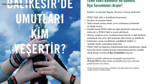 TEMA VAKFI  İLÇE SORUMLULARI ARIYOR