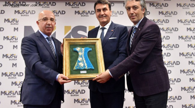 Başkan Dündar MÜSİAD Üyeleriyle Buluştu