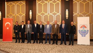 İL BELEDİYE BAŞKANLARI YALOVA'DA BİR ARAYA GELDİ