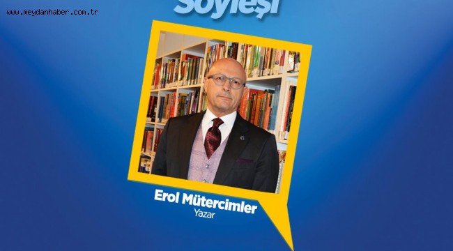 Karşıyaka'da "Ayın Konuğu" Erol Mütercimler