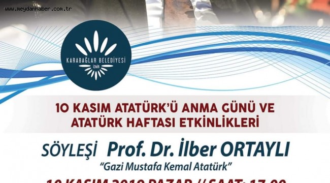 Prof. Dr. İlber Ortaylı Karabağlar'ın Konuğu