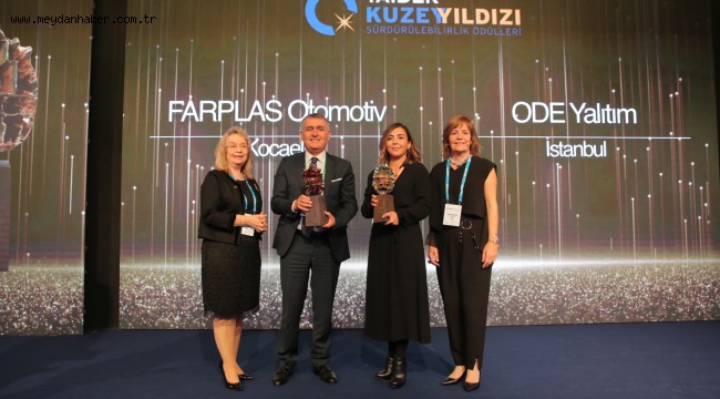 TAİDER Kuzey Yıldızı Aile Şirketlerinde Sürdürülebilirlik Ödülleri'nin sahipleri bu yıl Farplas Otomotiv ile ODE Yalıtım oldu