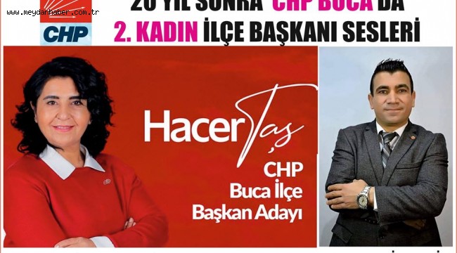 20 YIL SONRA CHP BUCA'DA 2.KADIN İLÇE BAŞKANI SESLERİ