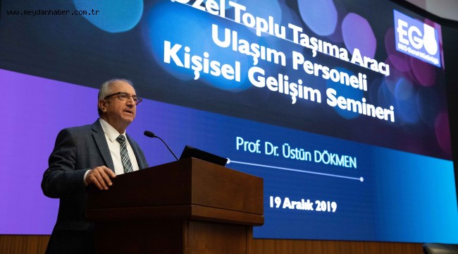 BÜYÜKŞEHİR BELEDİYESİ EGO GENEL MÜDÜRLÜĞÜ, ÖZEL HALK OTOBÜSÜ (ÖHO) VE ÖZEL TOPLU TAŞIMA ARAÇ (ÖTA) SÜRÜCÜLERİNİN VATANDAŞ İLE ETKİLİ İLETİŞİM KURABİLMESİ İÇİN SEMİNER DÜZENLEDİ