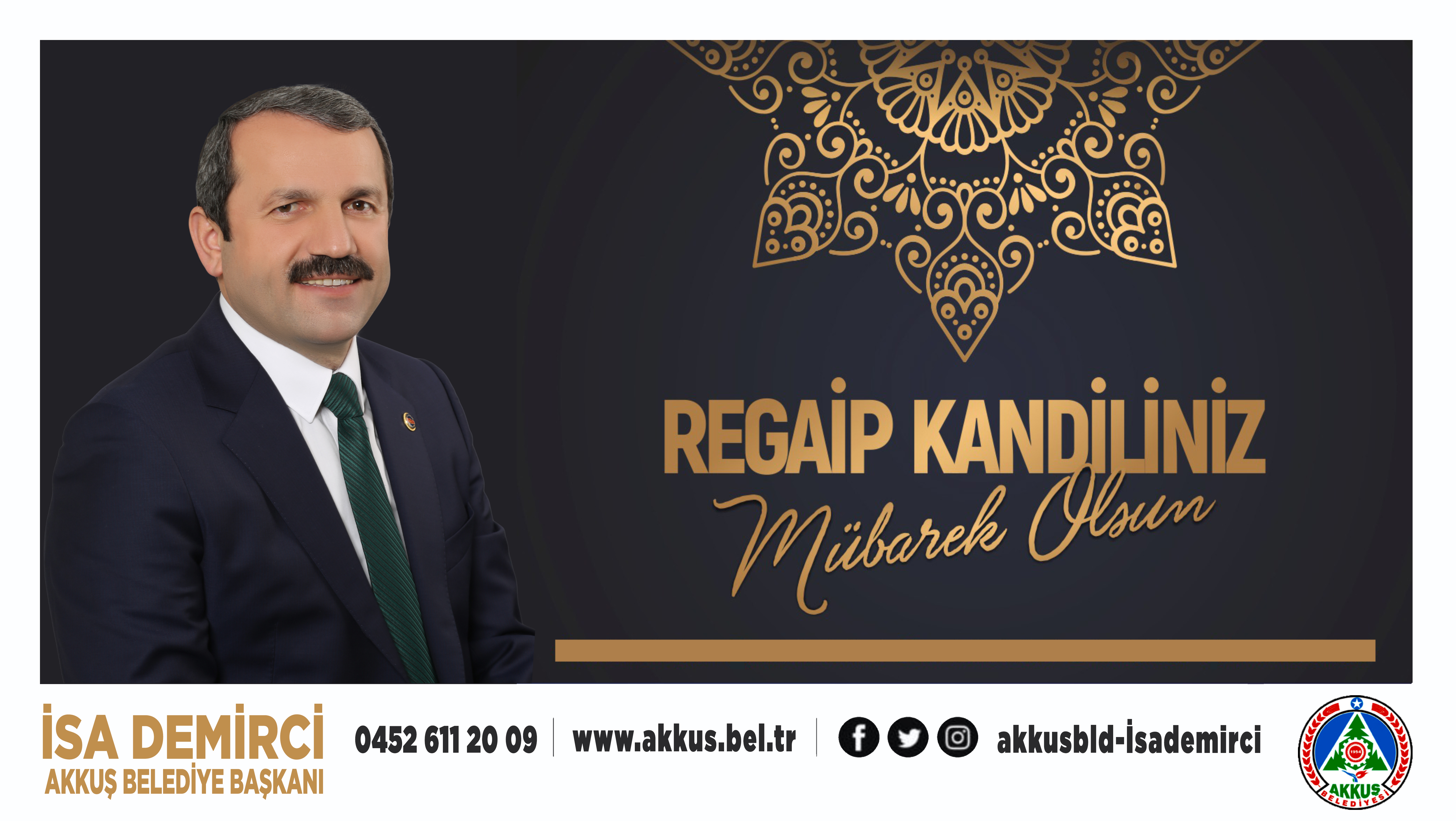 Başkan Demircinin Regaip Kandili Mesajı