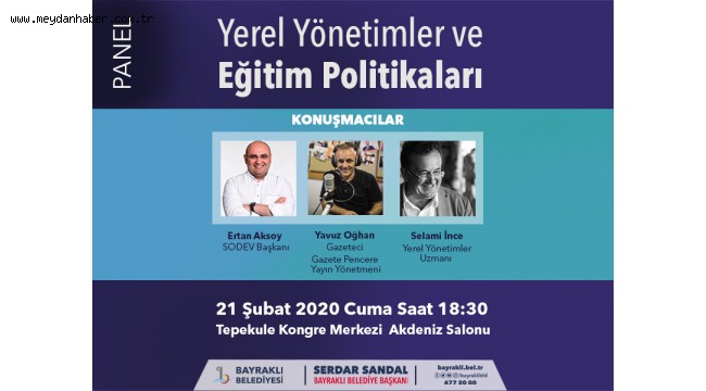 Bayraklı'da yerel yönetim-eğitim ilişkisi tartışılacak