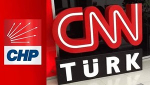 CHP'den CNN Türk kararı