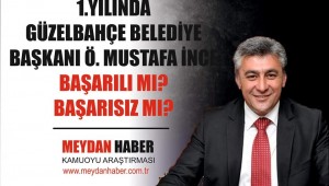 GÜZELBAHÇE'DE BAŞKAN MUSTAFA İNCE 1. YILINDA BAŞARILI MI? BAŞARISIZ MI?