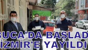 BUCA'DA BAŞLADI İZMİR'E YAYILDI    