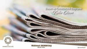 VALİ MAHMUT DEMİRTAŞ'IN 24 TEMMUZ GAZETECİLİK VE BASIN BAYRAMI MESAJI