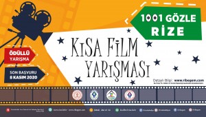 "1001 GÖZLE RİZE" ŞEHİR BELLEĞİ TEMALI KISA FİLM YARIŞMASI
