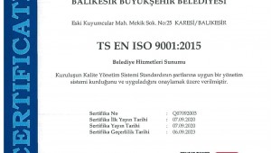Balıkesir Büyükşehir'in 'ISO 9001 Kalite Yönetim Sistemi' Belgesi Yenilendi