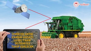 İZMİR'DE PAMUK HASADI UYDU TAKİP SİSTEMİ İLE KONTROL EDİLECEK
