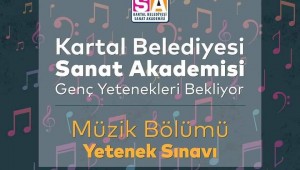 Kartal Belediyesi Sanat Akademisi Genç Yetenekleri Bekliyor
