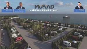 MÜSİAD Turizmi Canlandıracak Projeyi Hayata Geçiriyor