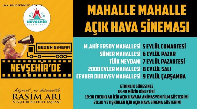 NEVŞEHİR'DE ÇOCUKLAR VE YETİŞKİNLER İÇİN MAHALLELERDE GEZEN SİNEMA TIRI İLE AÇIK HAVADA FİLM GÖSTERİMİ