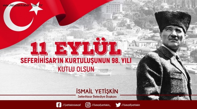 Seferihisar'ın Kurtuluşu'nun 98. yılı birbirinden güzel etkinliklerle kutlanacak