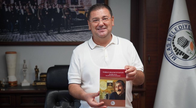 "TURHAN SELÇUK'UN SANATI" KİTABI YAYINLANDI