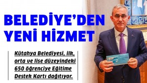 650 ÖĞRENCİYE EĞİTİME DESTEK KARTI