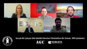 EGİAD İş Dünyası Robotik Süreç Otomasyonunu Masaya Yatırdı